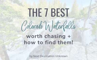 The 7 Best Colorado Waterfalls Worth Chasing (and How to Find Them!)