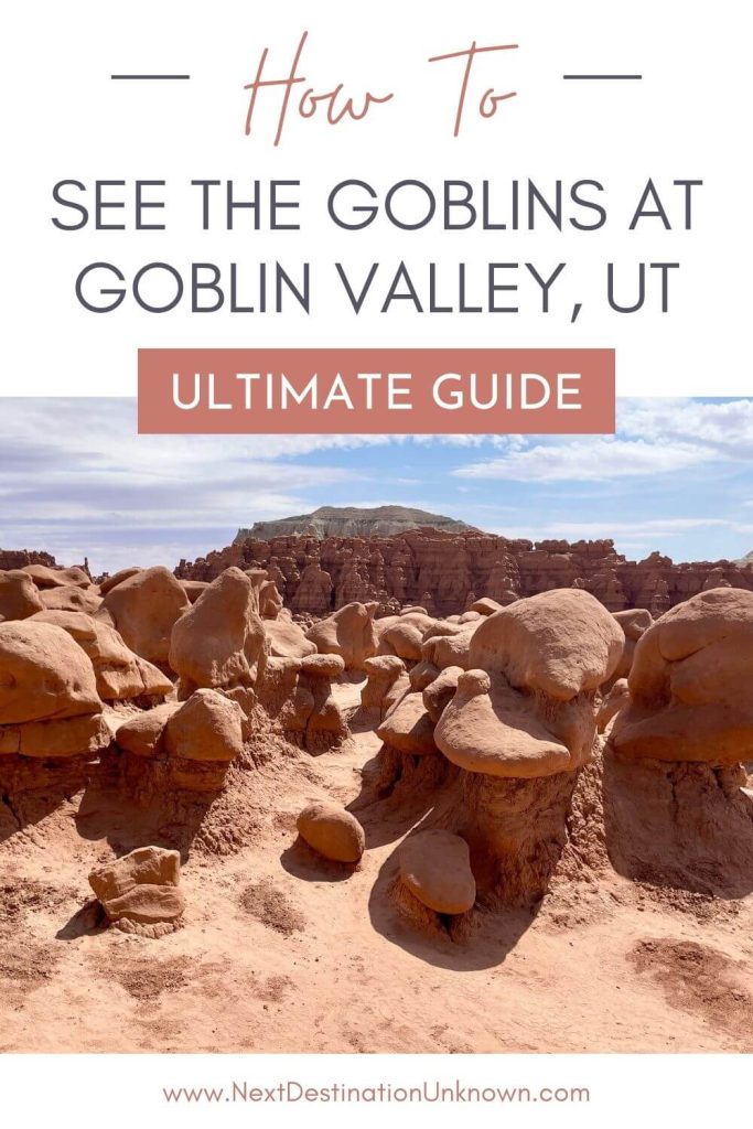 How To See the Goblins at Utah's Goblin Valley State Park